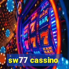 sw77 cassino