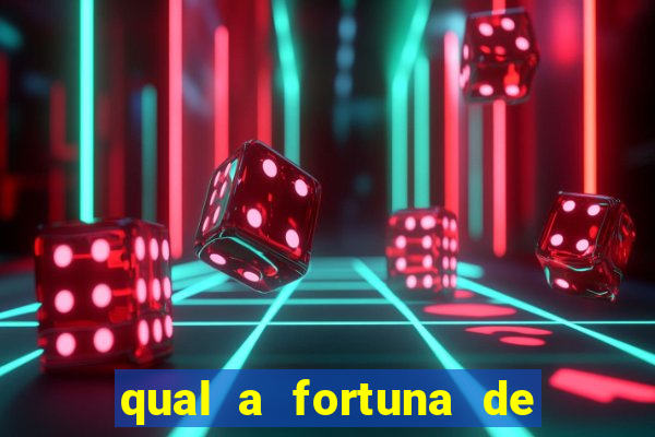 qual a fortuna de aloisio chulapa