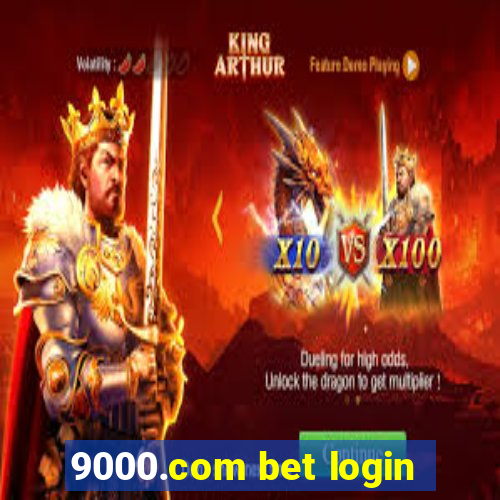 9000.com bet login