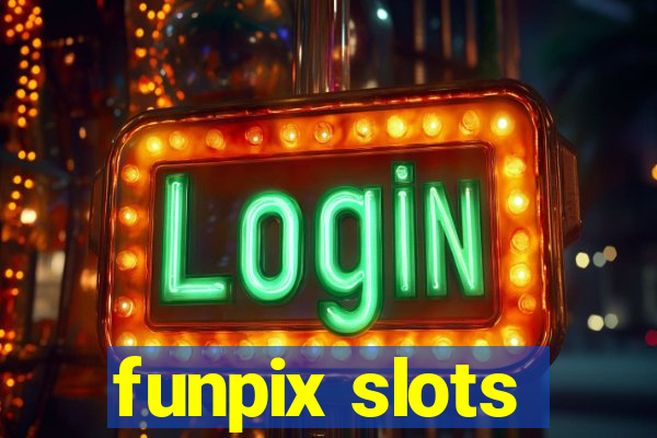 funpix slots