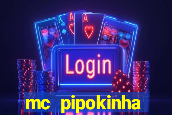 mc pipokinha privacy videos