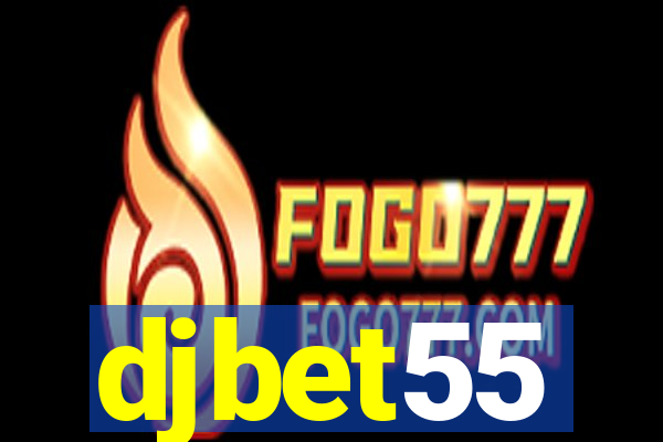 djbet55