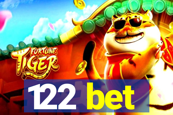 122 bet