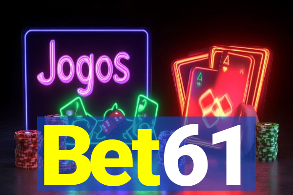 Bet61