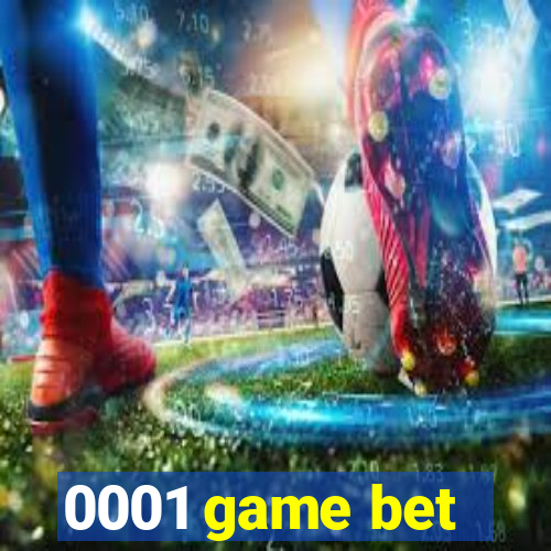 0001 game bet