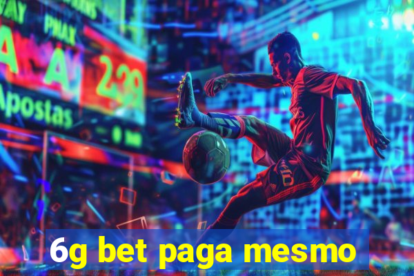 6g bet paga mesmo