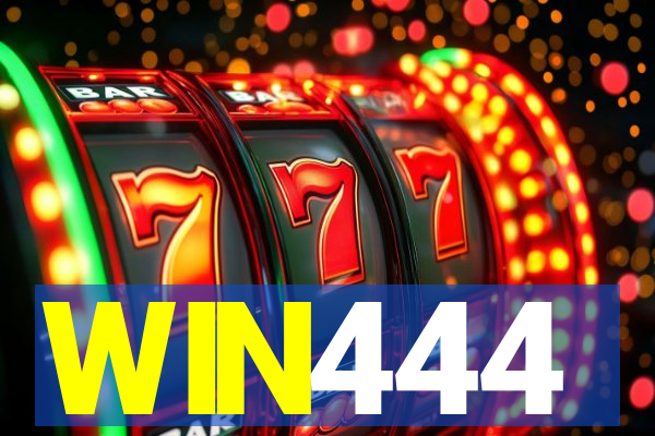 WIN444