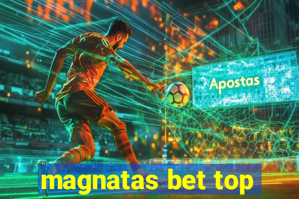 magnatas bet top