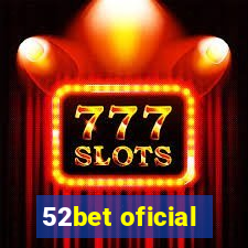 52bet oficial