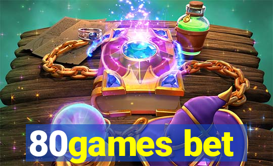 80games bet