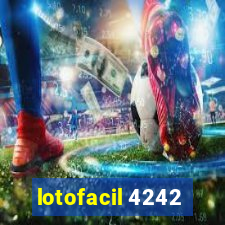 lotofacil 4242