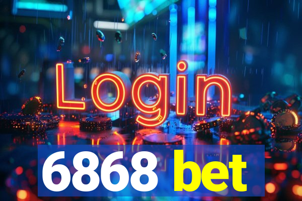 6868 bet