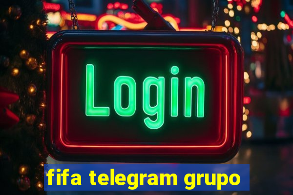 fifa telegram grupo