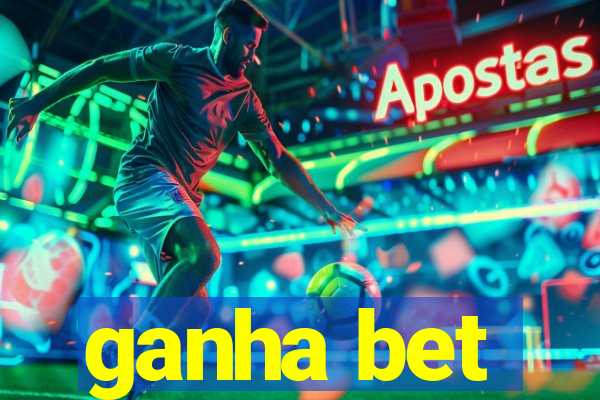 ganha bet