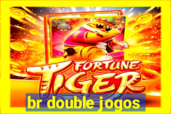 br double jogos