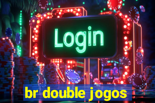 br double jogos