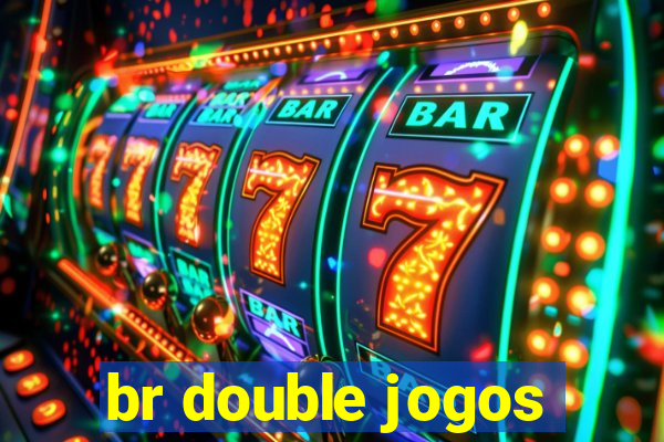 br double jogos