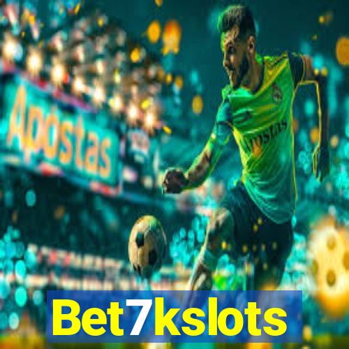 Bet7kslots