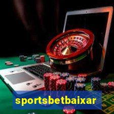 sportsbetbaixar