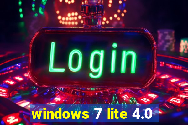 windows 7 lite 4.0