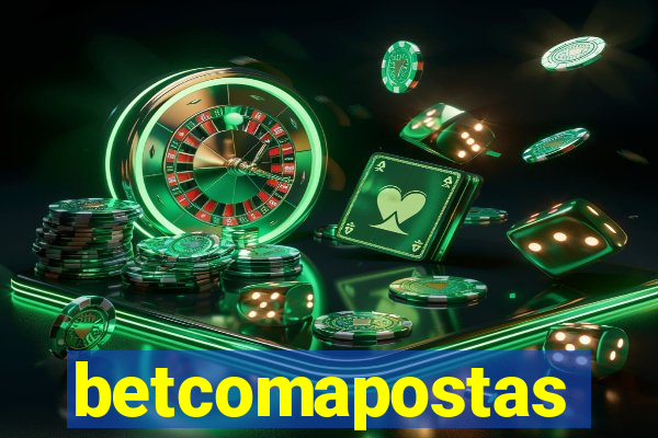 betcomapostas