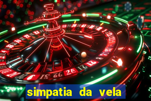simpatia da vela para afastar rival