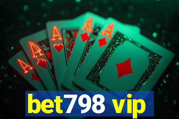 bet798 vip