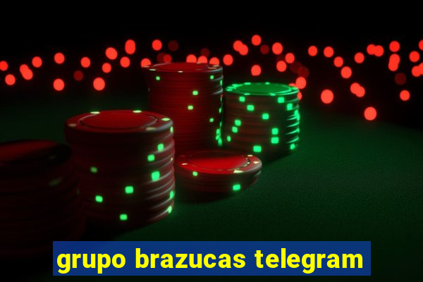 grupo brazucas telegram