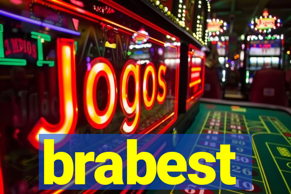 brabest