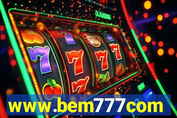 www.bem777com