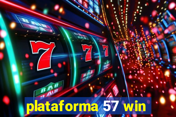 plataforma 57 win