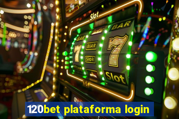 120bet plataforma login