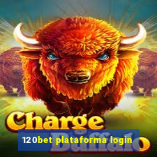 120bet plataforma login