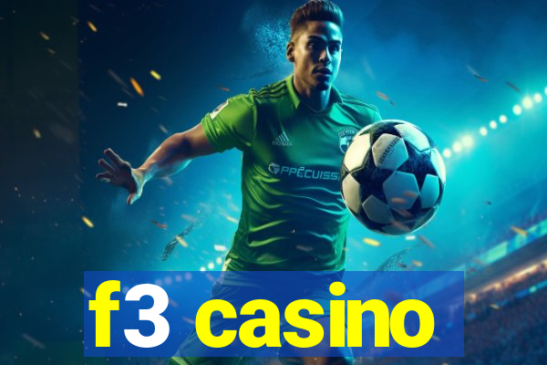 f3 casino