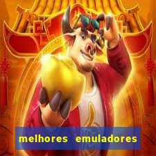 melhores emuladores para pc fraco
