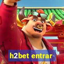 h2bet entrar