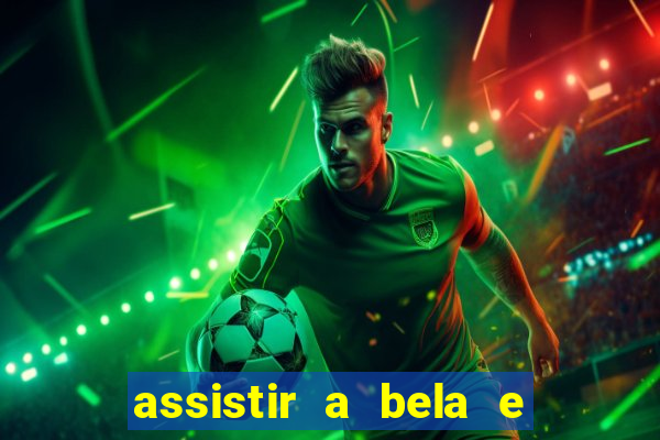 assistir a bela e a fera (1991 online dublado)