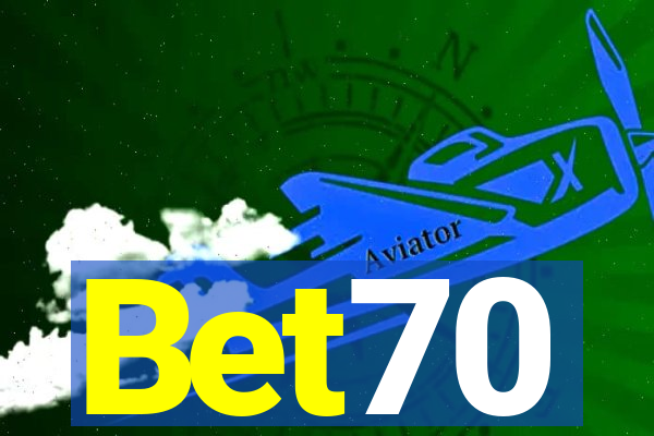Bet70
