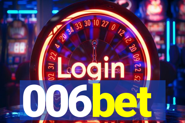 006bet