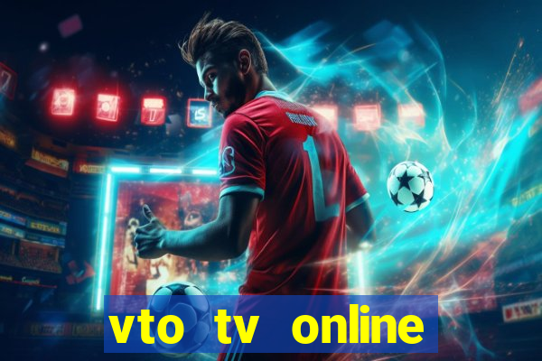 vto tv online futebol sportv