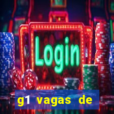 g1 vagas de emprego salvador
