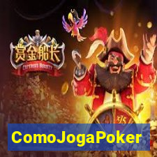 ComoJogaPoker