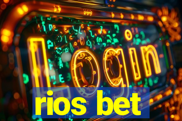 rios bet