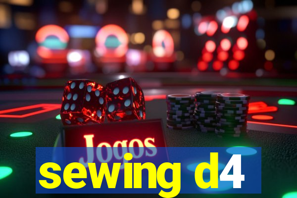 sewing d4