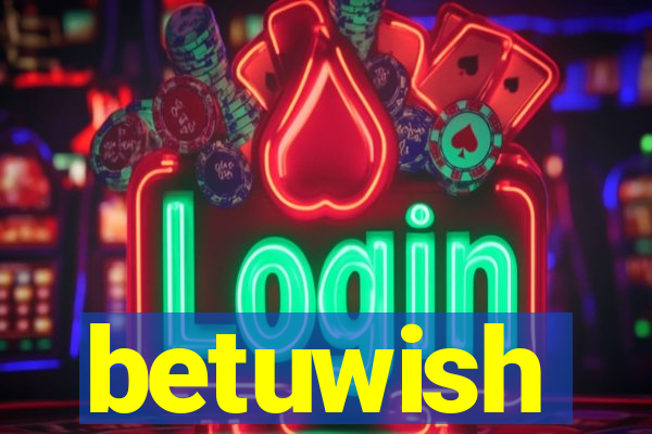 betuwish