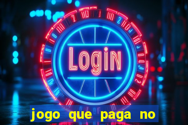 jogo que paga no pix sem depositar nada