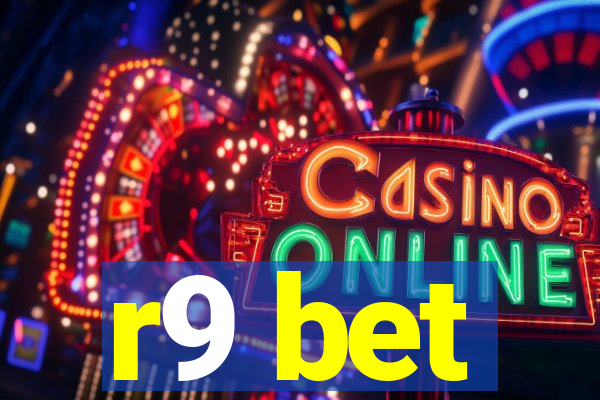 r9 bet
