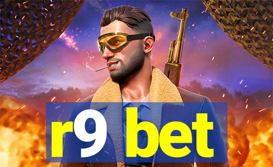 r9 bet