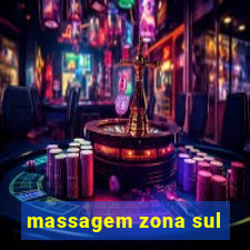 massagem zona sul
