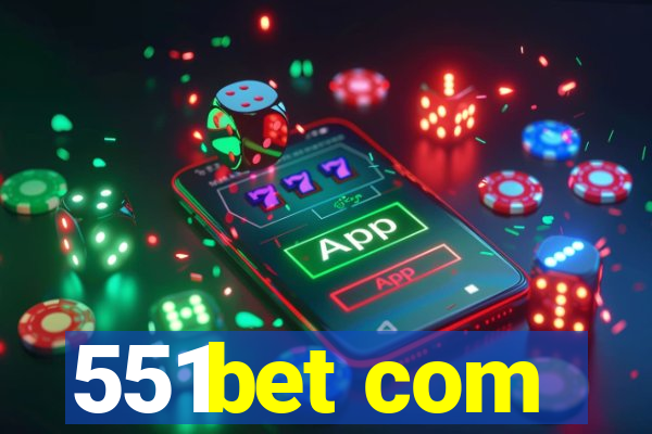 551bet com